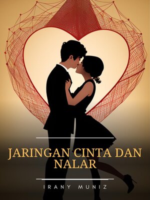 cover image of Jaringan Cinta dan Nalar